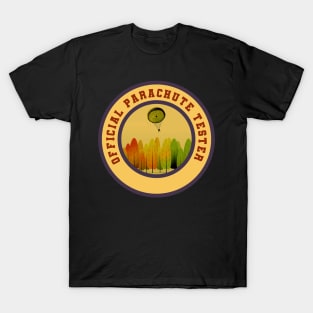 Official Parachute Tester T-Shirt